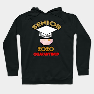 Class Of 2020 Quarantined Hoodie